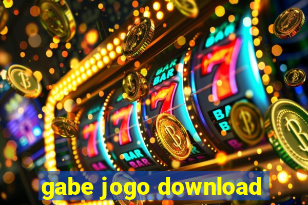 gabe jogo download